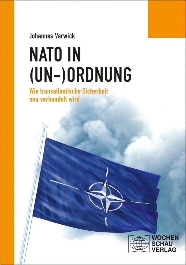  Die NATO in (Un-)Ordnung(Kobo/電子書)