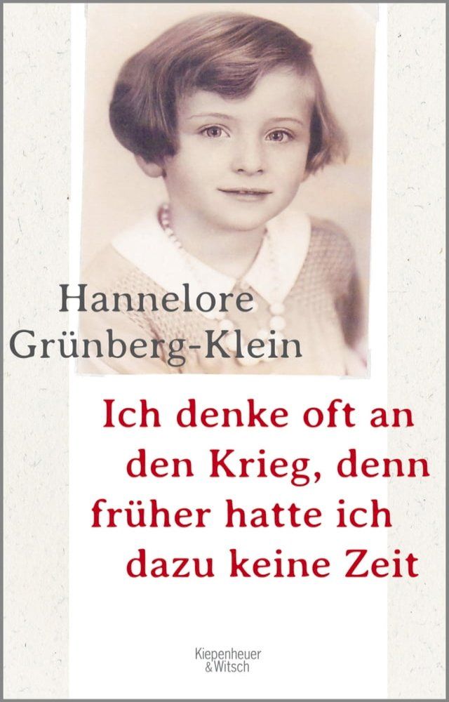  Ich denke oft an den Krieg, denn früher hatte ich dazu keine Zeit(Kobo/電子書)