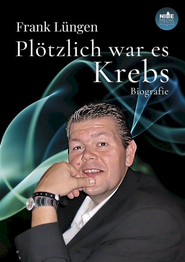  Plötzlich war es Krebs(Kobo/電子書)