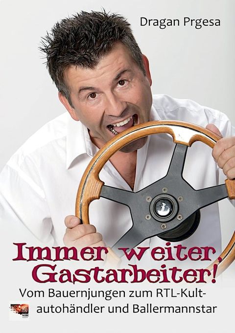 Immer weiter, Gastarbeiter!(Kobo/電子書)