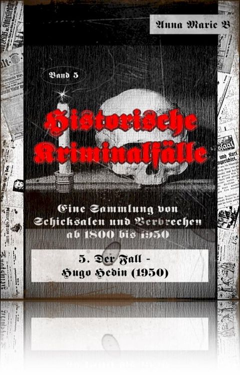 Historische Kriminalf&auml;lle(Kobo/電子書)