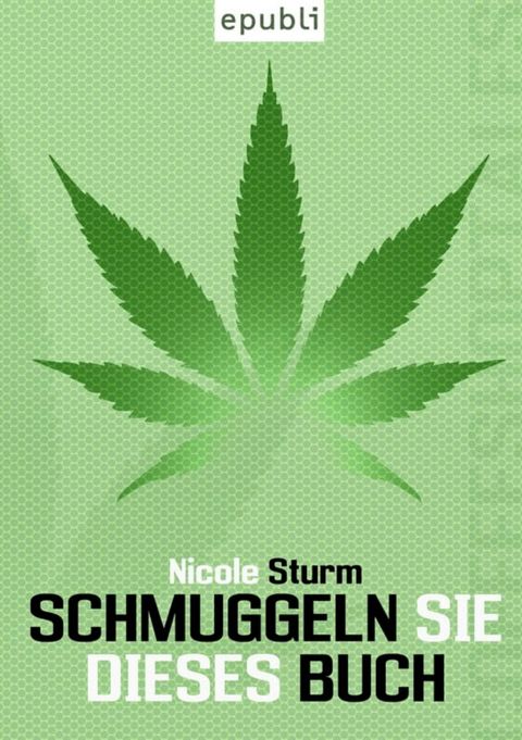 Schmuggeln Sie dieses Buch(Kobo/電子書)