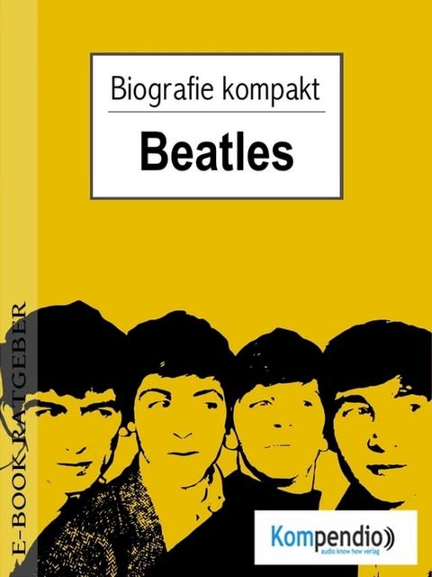 beatles (Kompaktbiografie)(Kobo/電子書)