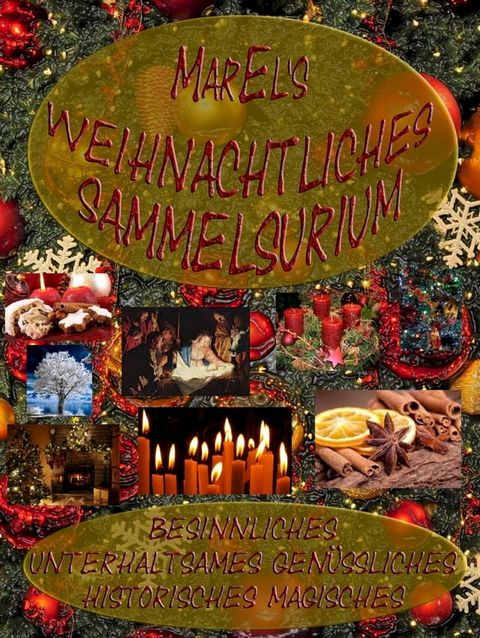 MarEl's weihnachtliches Sammelsurium(Kobo/電子書)