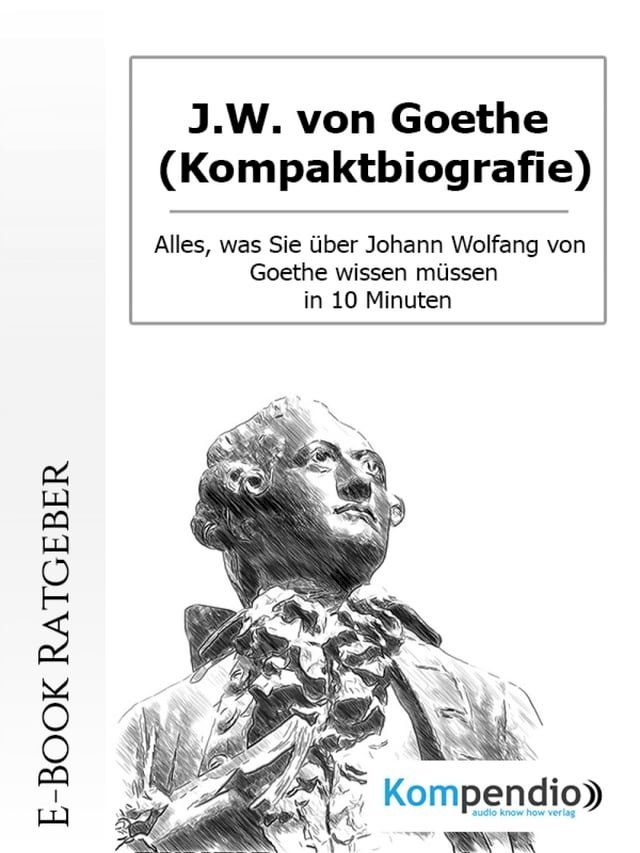  J.W. von Goethe (Kompaktbiografie)(Kobo/電子書)