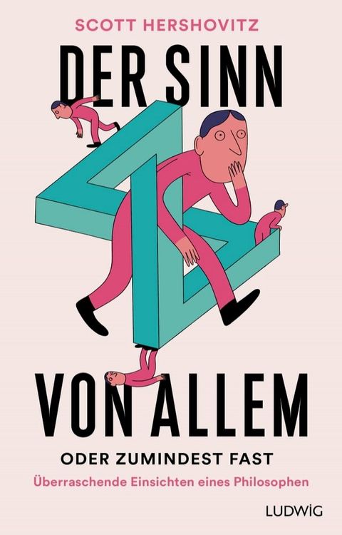 Der Sinn von allem – oder zumindest fast(Kobo/電子書)