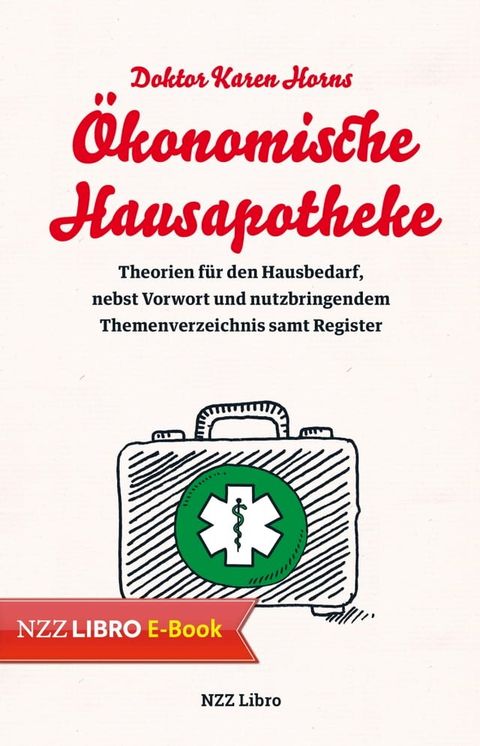 Doktor Karen Horns &Ouml;konomische Hausapotheke(Kobo/電子書)