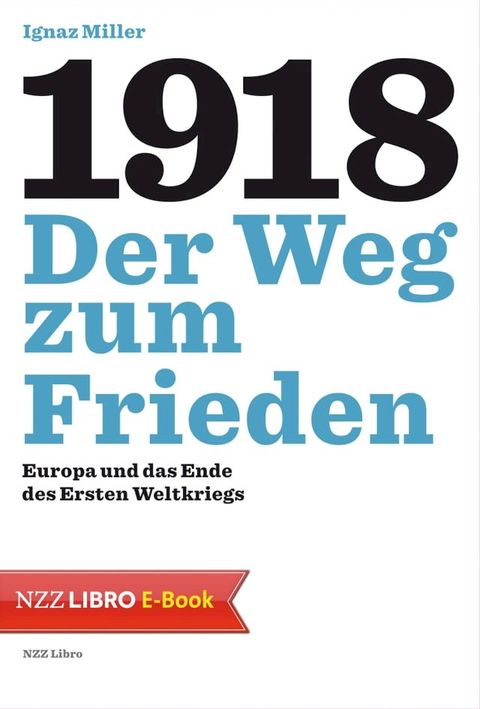 1918 – Der Weg zum Frieden(Kobo/電子書)