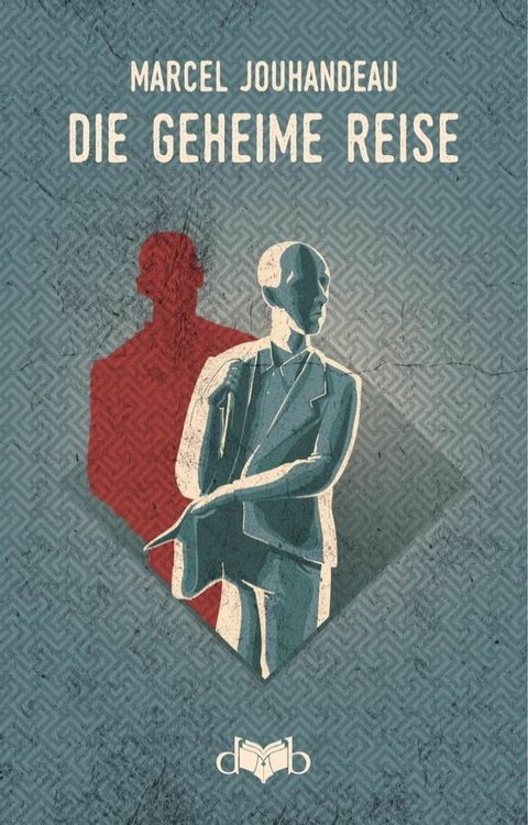 Die geheime Reise(Kobo/電子書)