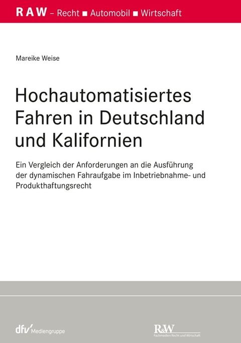 Hochautomatisiertes Fahren in Deutschland und Kalifornien(Kobo/電子書)