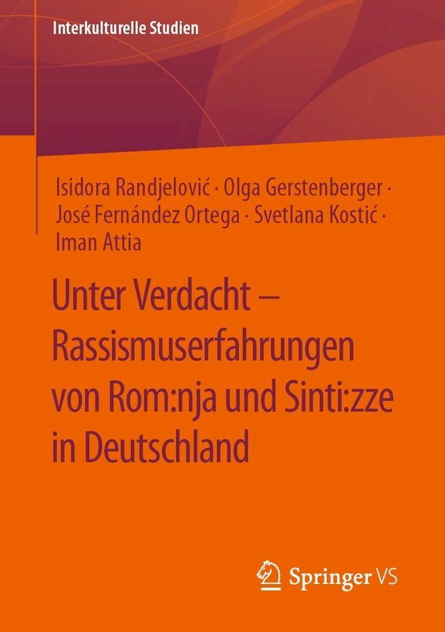  Unter Verdacht – Rassismuserfahrungen von Rom:nja und Sinti:zze in Deutschland(Kobo/電子書)