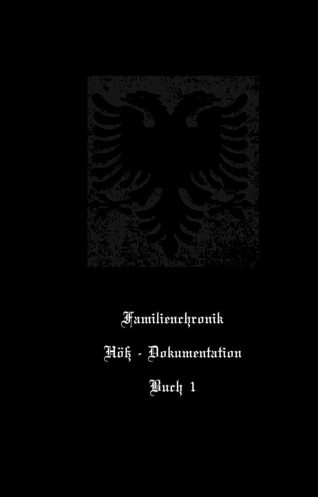  Familienchronik H&ouml;&szlig;(Kobo/電子書)