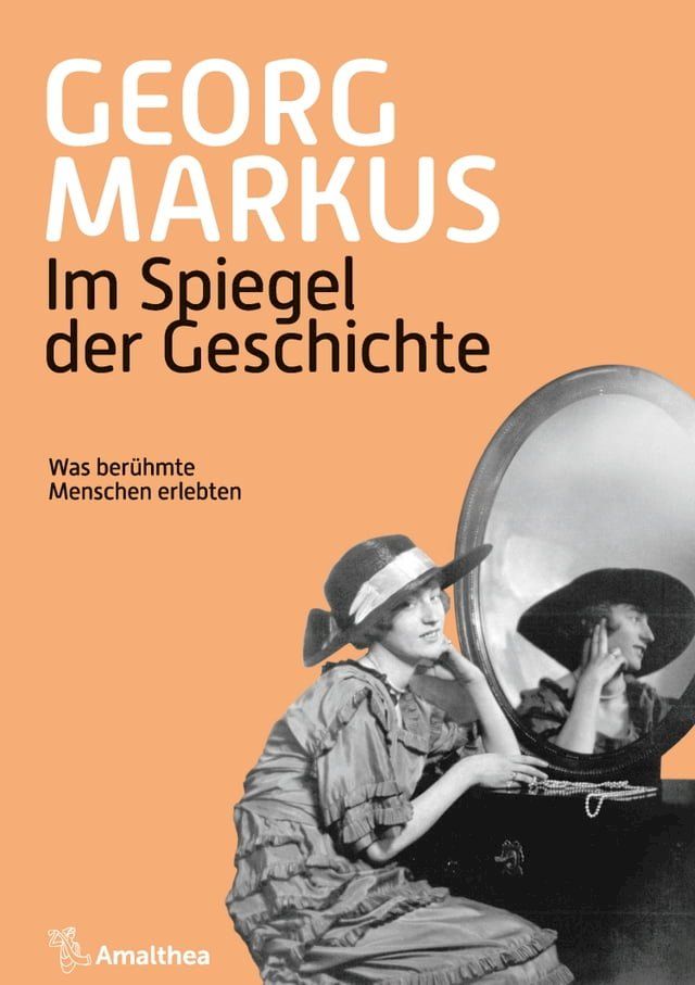  Im Spiegel der Geschichte(Kobo/電子書)