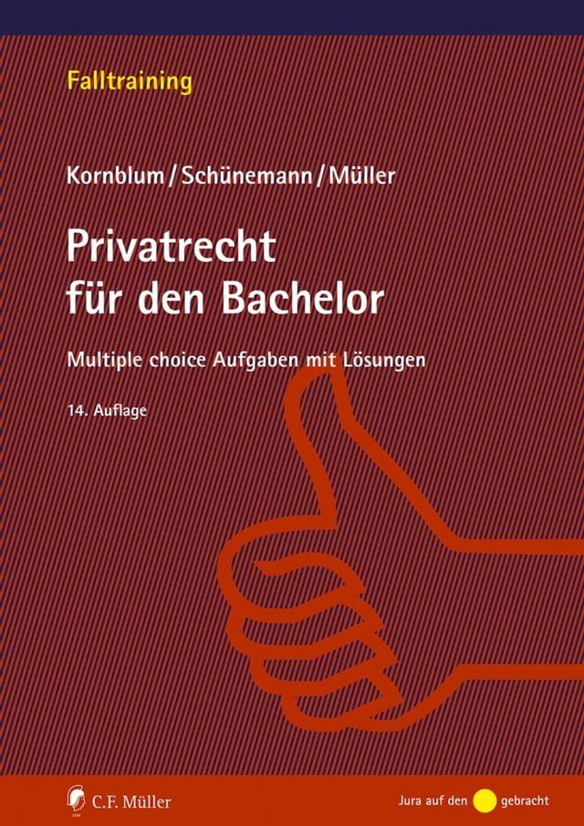  Privatrecht f&uuml;r den Bachelor(Kobo/電子書)