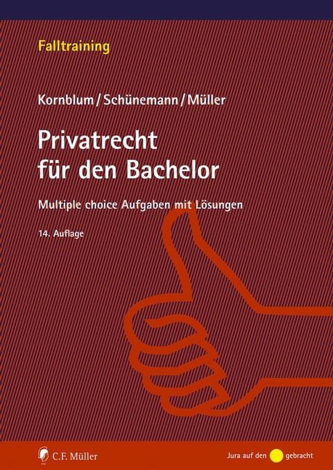 Privatrecht f&uuml;r den Bachelor(Kobo/電子書)