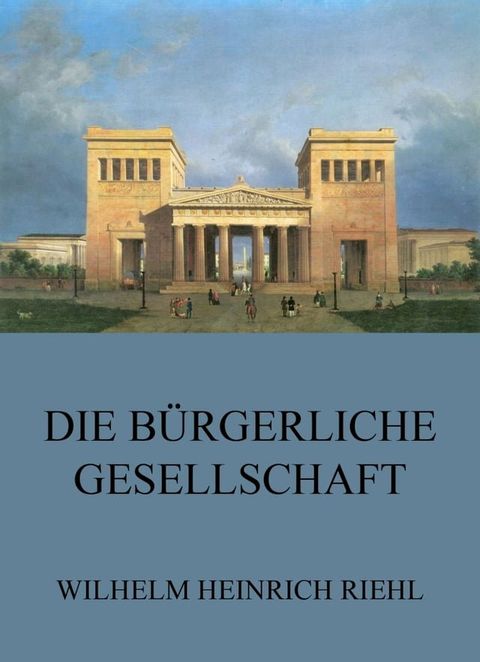 Die b&uuml;rgerliche Gesellschaft(Kobo/電子書)