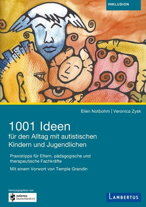 1001 Ideen für den Alltag mit autistischen Kindern und Jugendlichen(Kobo/電子書)