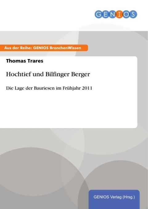 Hochtief und Bilfinger Berger(Kobo/電子書)