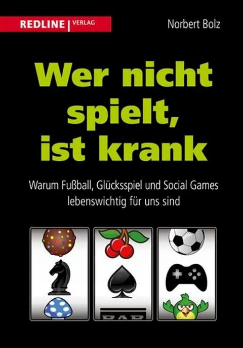 Wer nicht spielt, ist krank(Kobo/電子書)