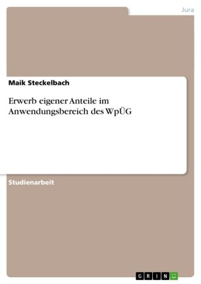  Erwerb eigener Anteile im Anwendungsbereich des WpÜG(Kobo/電子書)