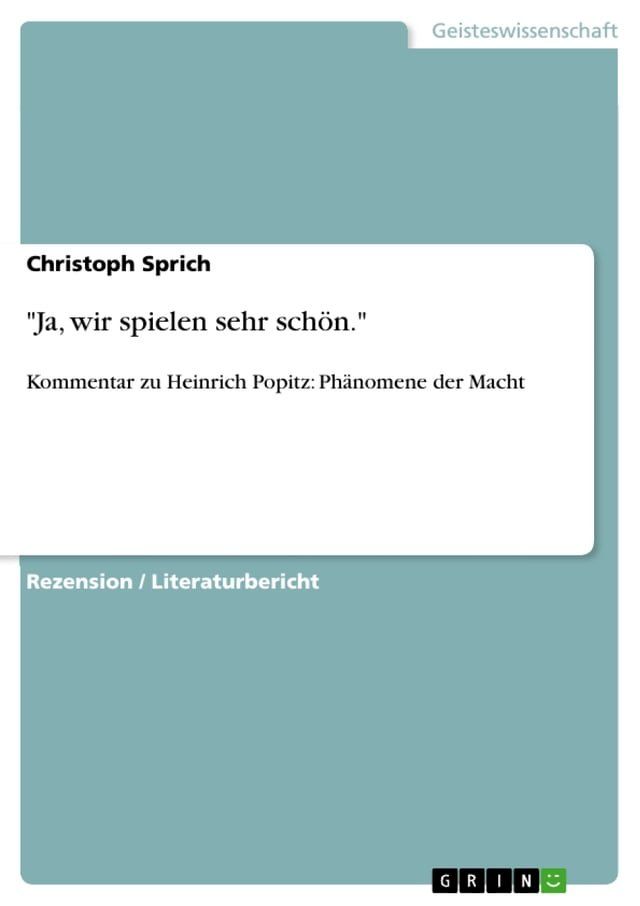  'Ja, wir spielen sehr sch&ouml;n.'(Kobo/電子書)