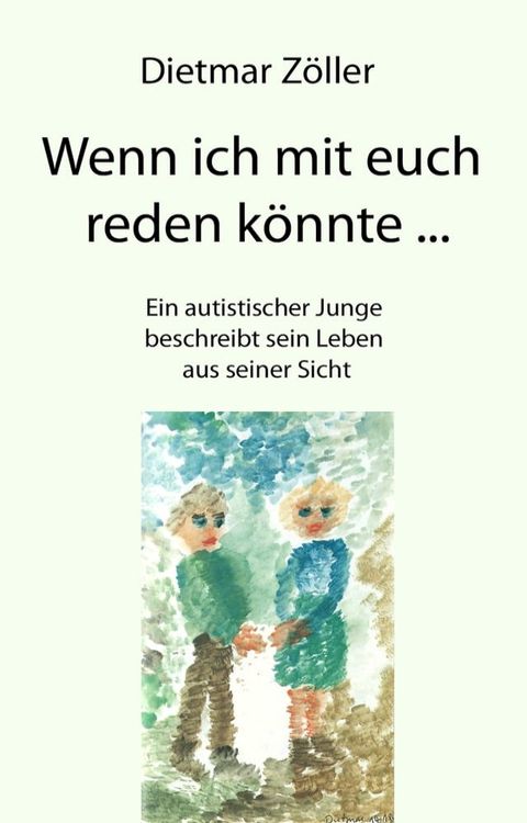 Wenn ich mit euch reden könnte...(Kobo/電子書)