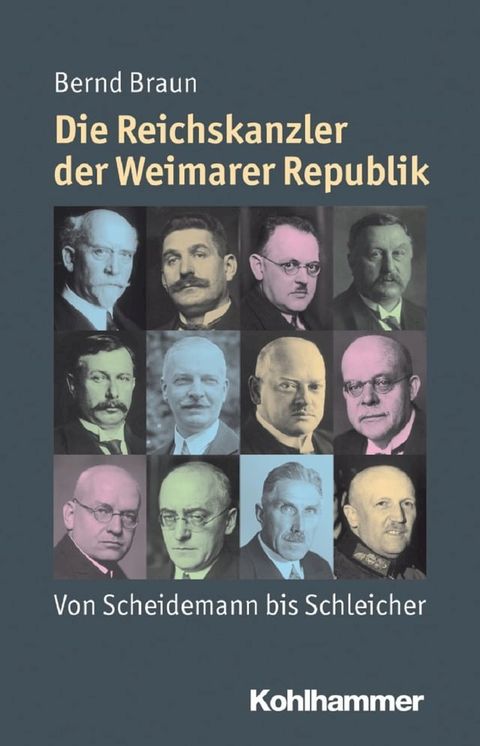 Die Reichskanzler der Weimarer Republik(Kobo/電子書)