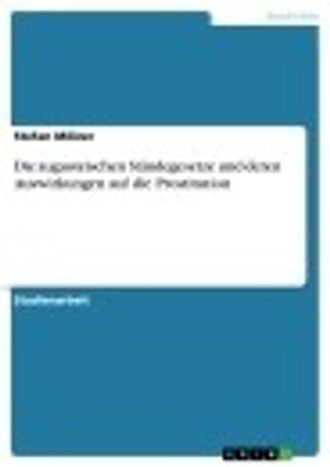 Die augusteischen Ständegesetze und deren Auswirkungen auf die Prostitution(Kobo/電子書)