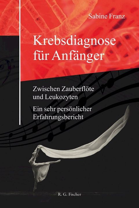 Krebsdiagnose f&uuml;r Anf&auml;nger(Kobo/電子書)