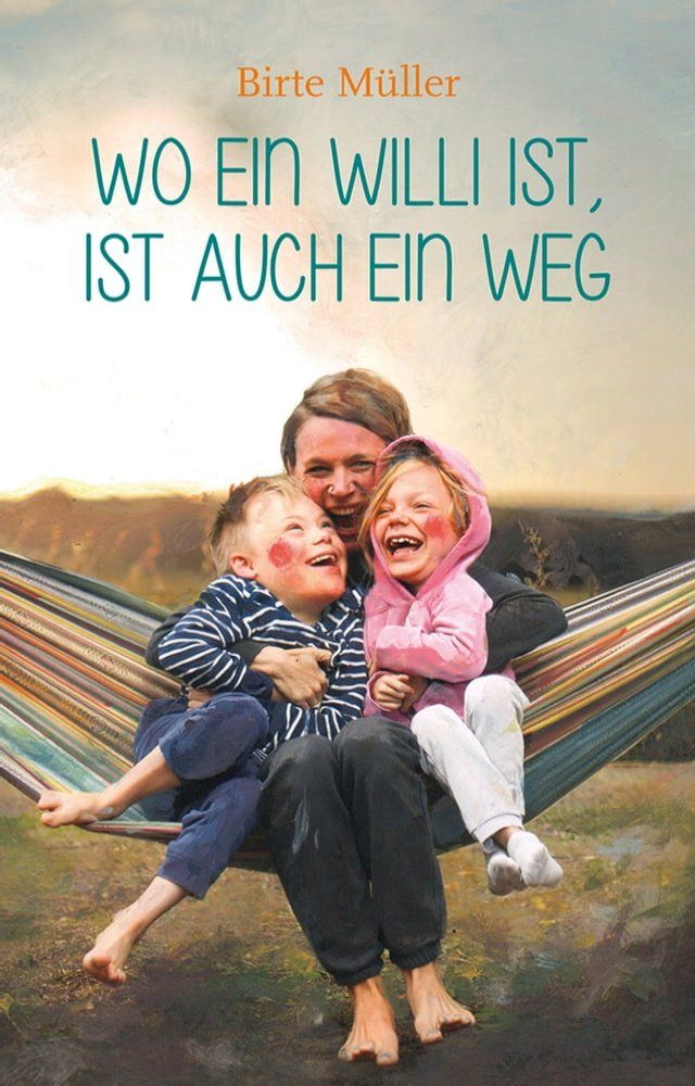  Wo ein Willi ist, ist auch ein Weg(Kobo/電子書)