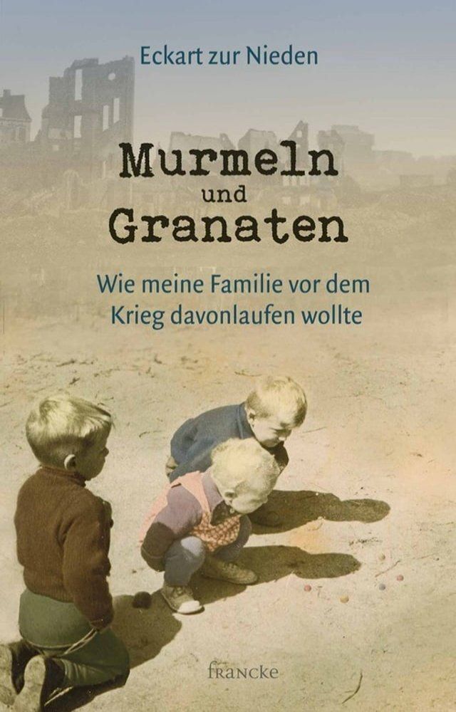  Murmeln und Granaten(Kobo/電子書)