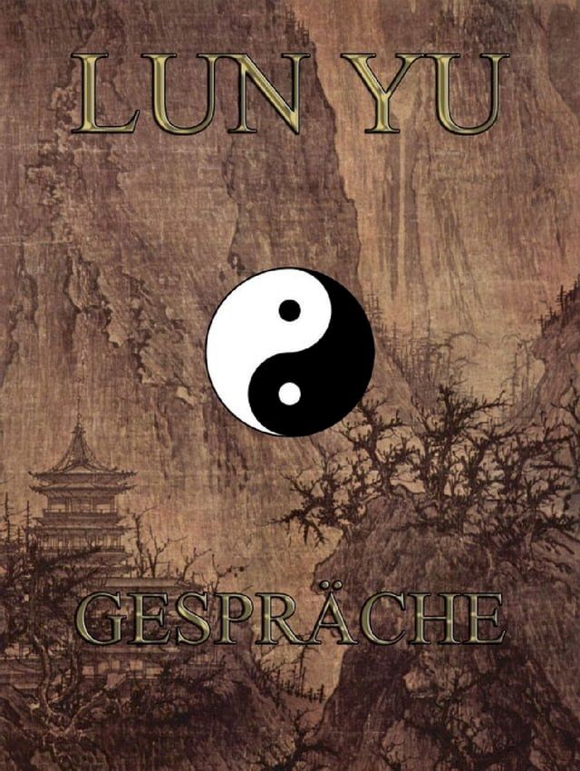  Lun Yü - Gespräche(Kobo/電子書)