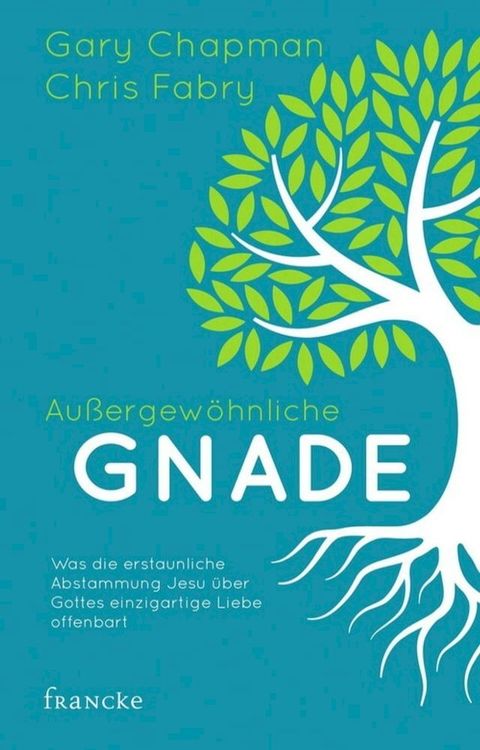 Au&szlig;ergew&ouml;hnliche Gnade(Kobo/電子書)