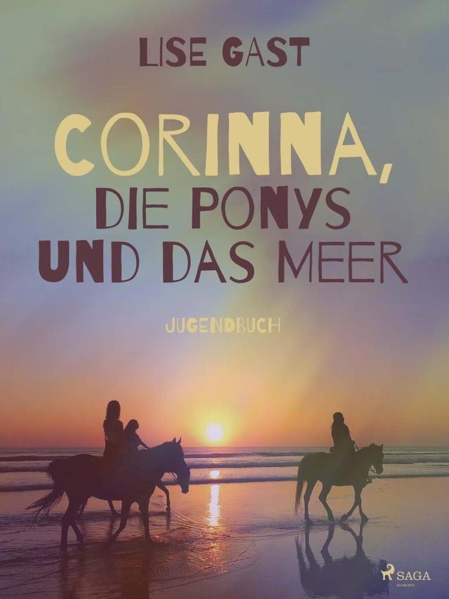  Corinna, die Ponys und das Meer(Kobo/電子書)