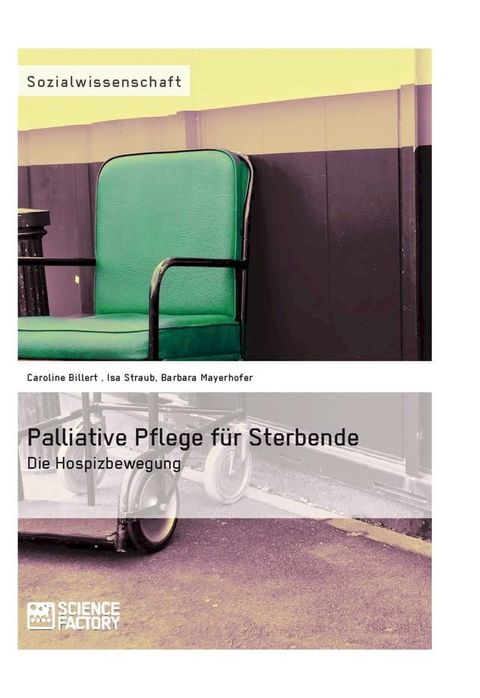 Palliative Pflege f&uuml;r Sterbende(Kobo/電子書)