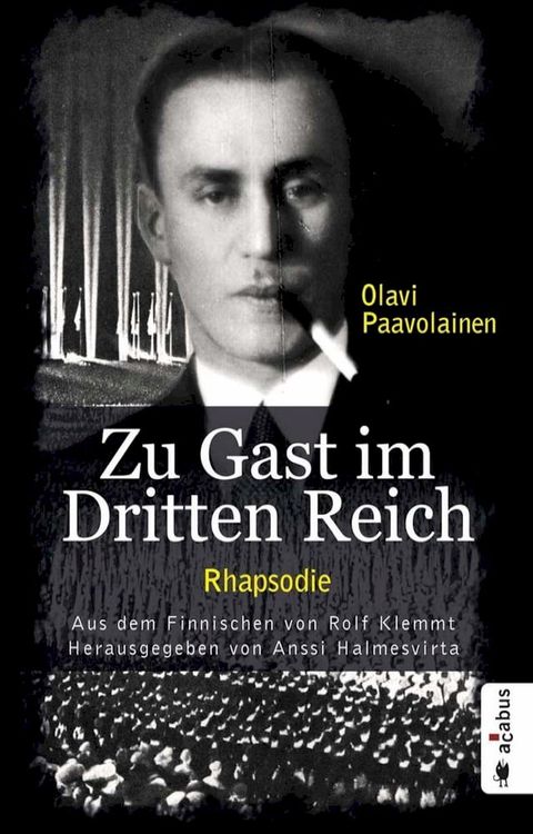 Zu Gast im Dritten Reich 1936. Rhapsodie(Kobo/電子書)