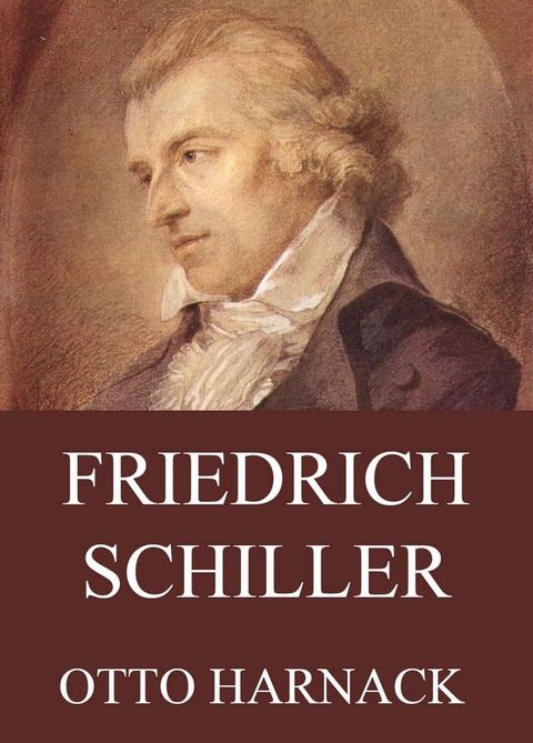 Friedrich Schiller(Kobo/電子書)