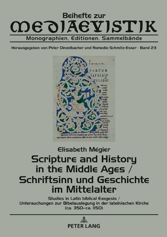  Scripture and History in the Middle Ages / Schriftsinn und Geschichte im Mittelalter(Kobo/電子書)