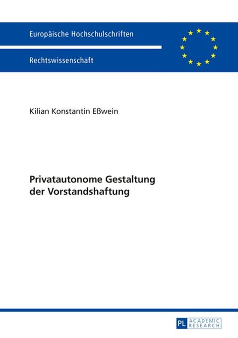 Privatautonome Gestaltung der Vorstandshaftung(Kobo/電子書)