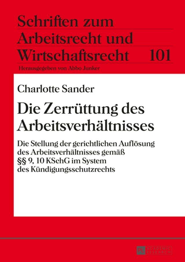  Die Zerruettung des Arbeitsverhaeltnisses(Kobo/電子書)