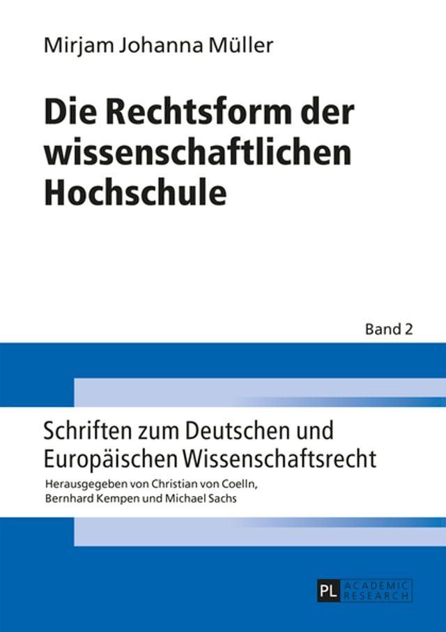  Die Rechtsform der wissenschaftlichen Hochschule(Kobo/電子書)