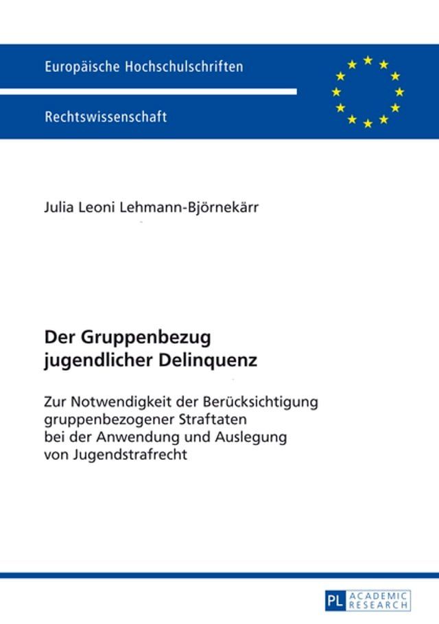  Der Gruppenbezug jugendlicher Delinquenz(Kobo/電子書)