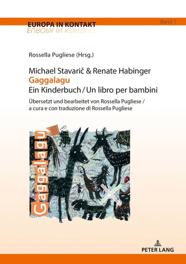  Michael Stavarič & Renate Habinger Gaggalagu Ein Kinderbuch / Un libro per bambini(Kobo/電子書)