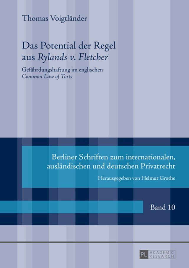  Das Potential der Regel aus «Rylands v. Fletcher»(Kobo/電子書)