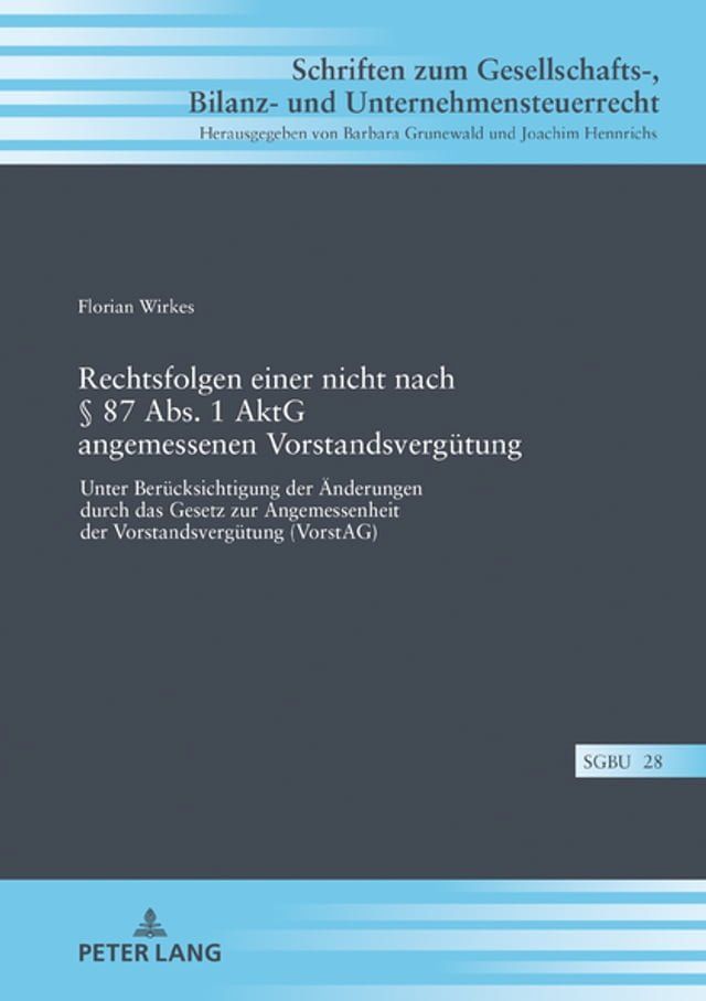  Rechtsfolgen einer nicht nach § 87 Abs. 1 AktG angemessenen Vorstandsverguetung(Kobo/電子書)