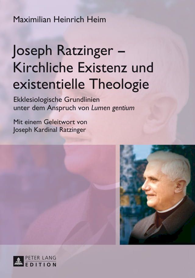  Joseph Ratzinger – Kirchliche Existenz und existentielle Theologie(Kobo/電子書)