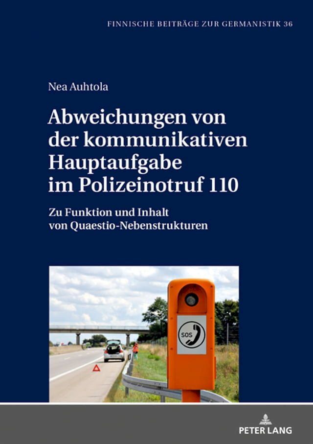  Abweichungen von der kommunikativen Hauptaufgabe im Polizeinotruf 110(Kobo/電子書)