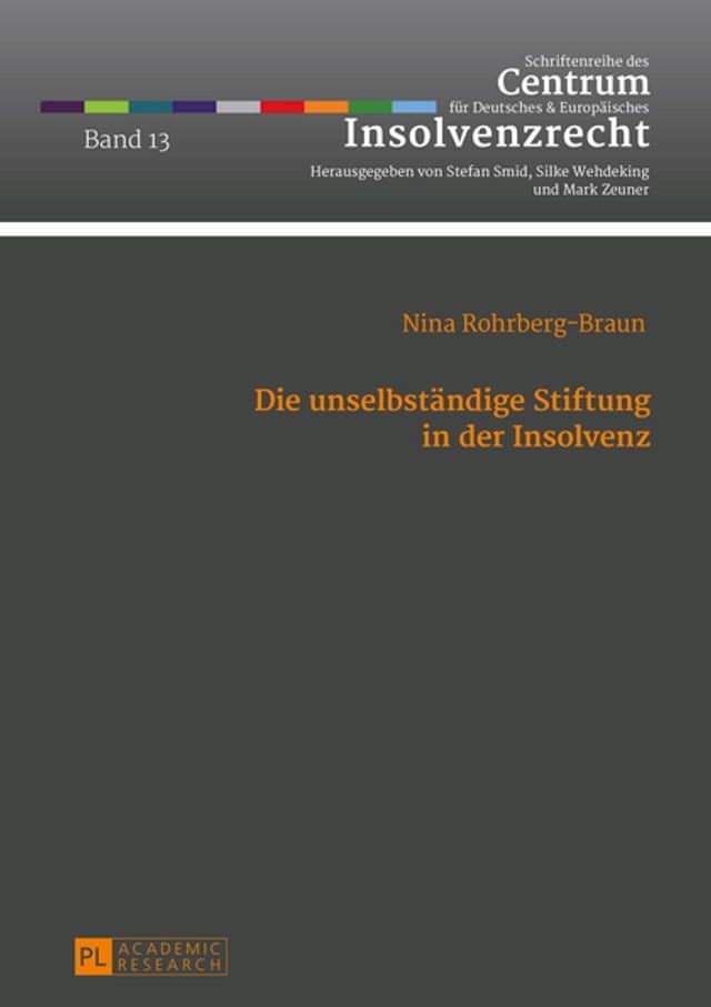  Die unselbstaendige Stiftung in der Insolvenz(Kobo/電子書)