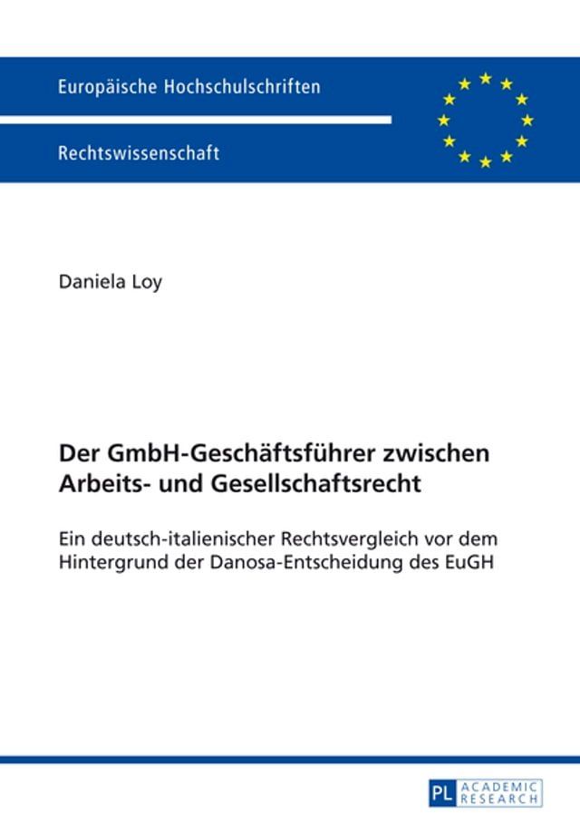  Der GmbH-Geschaeftsfuehrer zwischen Arbeits- und Gesellschaftsrecht(Kobo/電子書)