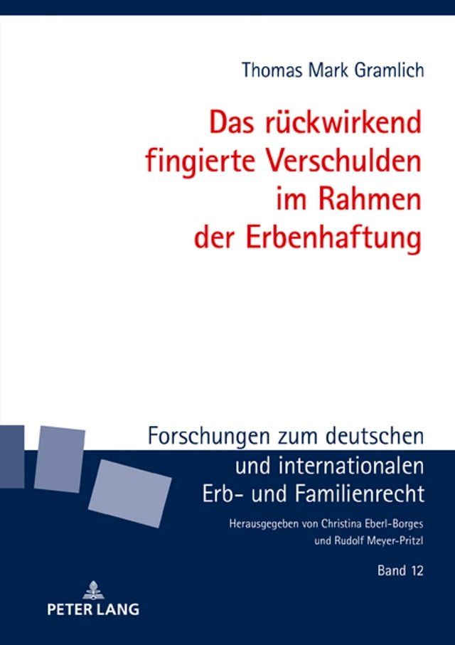  Das rueckwirkend fingierte Verschulden im Rahmen der Erbenhaftung(Kobo/電子書)